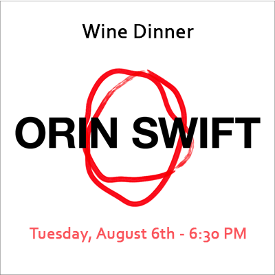 Orin Swift Cellars wine Dinner
